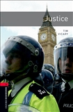 Oxford Bookworms Library Level 3: Justice Book