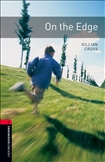 Oxford Bookworms Library Level 3: On the Edge Book