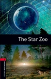 Oxford Bookworms Library Level 3: The Star Zoo Book