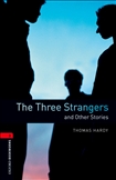 Oxford Bookworms Library Level 3: The Three Strangers...
