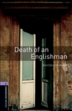 Oxford Bookworms Library Level 4: Death of an Englishman Book