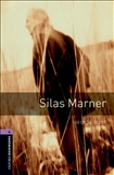 Oxford Bookworms Library Level 4: Silas Marner book