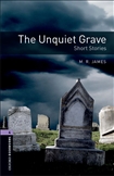 Oxford Bookworms Library Level 4: The Unquiet Grave Book