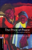 Oxford Bookworms Library Level 4: Price od Peace Book New Edition