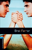 Oxford Bookworms Library Level 5: Brat Farrar Book 