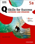 Q: Skills Listening and Speaking Second Edition Level 5...