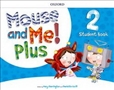 Mouse and Me Plus 2 Activity Book