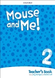 Mouse and Me 2 Teacher's Book Pack