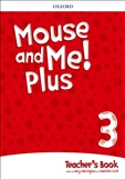 Mouse and Me Plus 3 Teacher's Book Pack