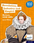 KS3 History 4th Edition: Revolution, Industry and...