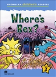 Macmillan Childrens Reader Level 2 Where's Rex?