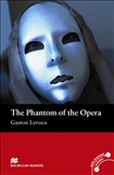 Macmillan Graded Reader Beginner: Phantom of the Opera Book