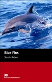 Macmillan Graded Reader Starter: Blue Fins Book