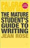 The Mature Student's Guide to Writing Third Edition Paperback
