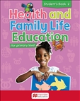 Health and Family Life Education 2 Student's Book