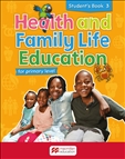 Health and Family Life Education 3 Student's Book
