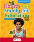 Health and Family Life Education 3 Workbook