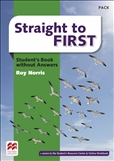 Straight to First Student's Book without Answers Standard Pack