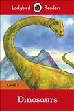 Ladybird Readers Level 2: Dinosaurs Book