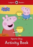 Ladybird Readers Level 2: Peppa Pig Sports Day Activity Book