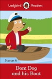 Ladybird Readers Level Starters A: Dom Dog and his Tug Boat Book