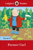 Ladybird Readers Level Starters B: Farmer Carl Book