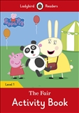 Ladybird Readers Level 1: Peppa Pig The Fair Activity Book