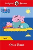 Ladybird Readers Level 1: Peppa Pig on a Boat Book