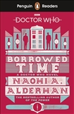 Penguin ELT Graded Reader 5: Doctor Who Borrowed Time