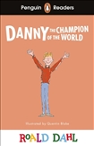 Penguin ELT Graded Reader 4: Danny the Champion of the World