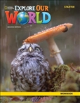 Explore Our World Starter Second Edition *DIGITAL*...