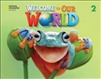 Welcome to Our World Second Edition 2 Lesson Planner