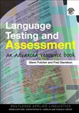Language Testing and Assessment An Advanced Resource Book Paperback