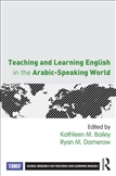 Teaching and Learning English in the Arabic-Speaking World 