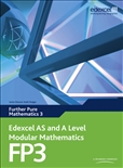 Edexel AS and A Level Modular Mathematics Further Pure Maths 3 FP3