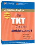 The TKT Course Modules 1, 2 and 3 Second Edition