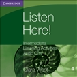 Listen Here: Intermediate Listening Activities audio CDs