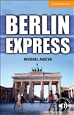 Cambridge English Reader Level 4 -Berlin Express Book