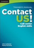 Contact Us! Call Center English Skills Trainer's Manual