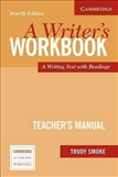 A Writer's Workbook Teacher's Manual Fourth Edition