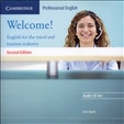 Welcome: English For The Travel and Tourism Industry CD...