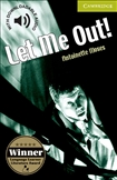Cambridge English Reader Starter - Let Me Out! Book