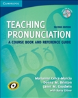 Teaching Pronunciation: A Course and Reference Guide...