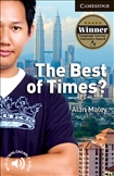 Cambridge English Reader Level 6 - The Best of Times Book