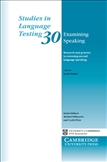 Studies in Language Testing 30 Examining Speaking 