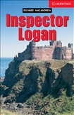Cambridge English Reader Level 1 - Inspector Logan Book