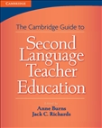 Cambridge Guide to Second Language Teacher Education Paperback