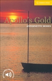 Cambridge English Reader Level 2 - Apollo's Gold Book