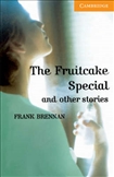 Cambridge English Reader Level 4 - The Fruitcake...