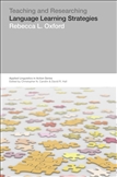 Teaching and Researching: Language Learning Strategies Paperback